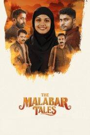 The Malabar Tales (2025) Malayalam HD