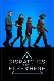 Dispatches from Elsewhere (2020) Hindi Season 1 Complete Netflix