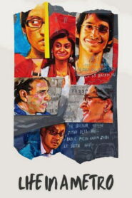 Life in a Metro (2007) Hindi Dubbed